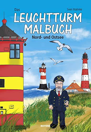 Das Leuchtturm-Malbuch: Nord- und Ostsee